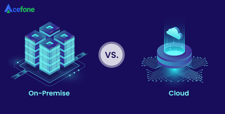 On premise vs Cloud Contact Center