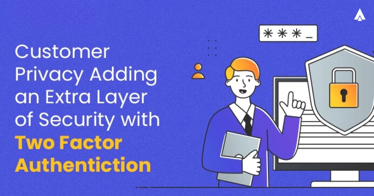 two-factor authentication infographic for customer data security and privacy protection