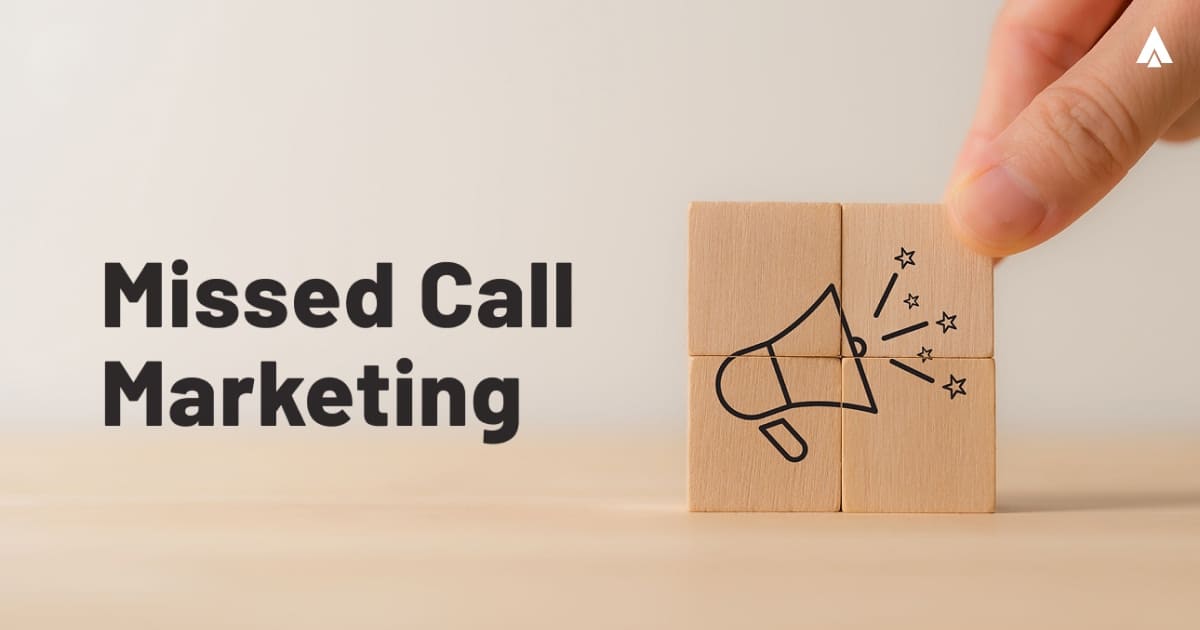 missed call marketing for lead generation
