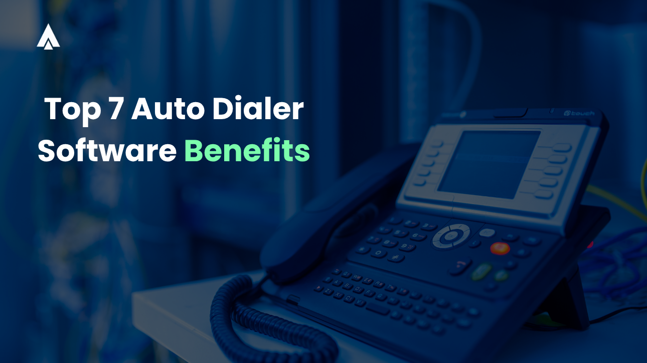 Auto dialer benefits