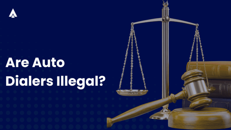 Are Auto Dialers Illegal